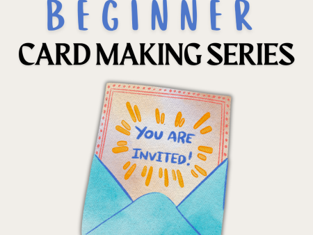 Beginner Card Making Series Online Sale